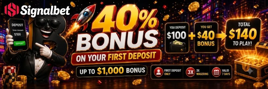 Signalbet 40% first-deposit bonus